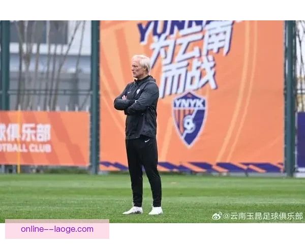 中国男足主帅深入联赛考察潜力球员力求引进新援